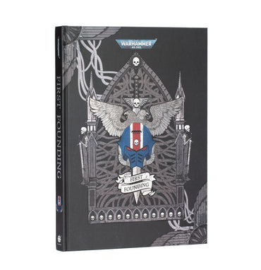 Warhammer 40K First Founding
