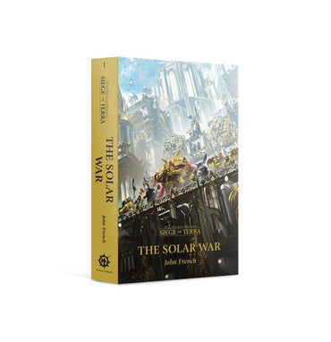 Warhammer: The Horus Heresy: Siege of Terra Book: The Solar War: (Paperback)
