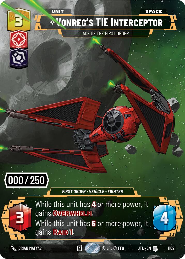 Vonreg's TIE Interceptor - Ace of the First Order (1102) (Serialized) (1102) [Jump to Lightspeed]