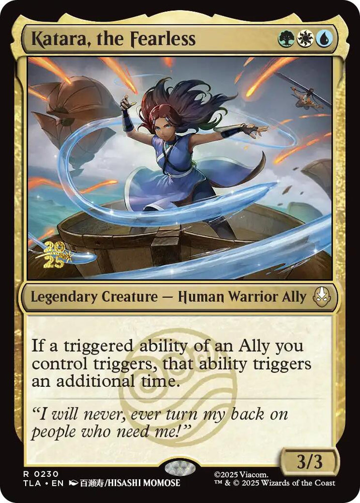 Katara, the Fearless [Avatar: The Last Airbender Prerelease Cards]