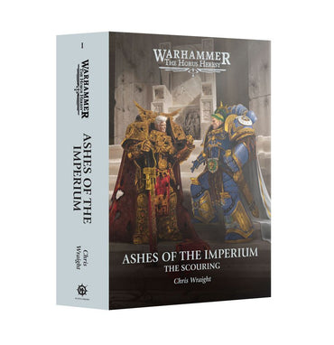 Warhammer: The Horus Heresy: Ashes of the Imperium: The Scouring Book 1 (Hardback)