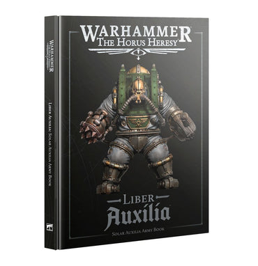 Warhammer: The Horus Heresy: Liber Auxilia