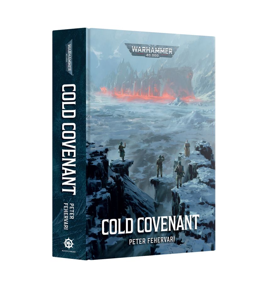 Warhammer: 40K: Cold Covenant (Hardback)