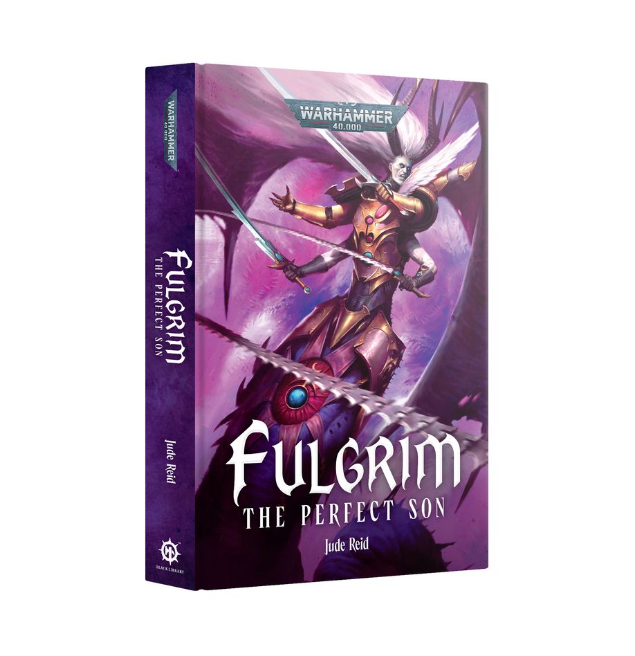 Warhammer Fulgrim The Perfect Son (Hardback)