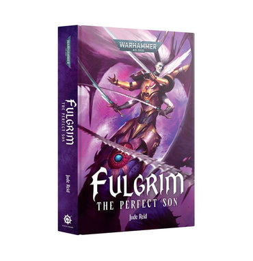 Warhammer Fulgrim The Perfect Son (Hardback)