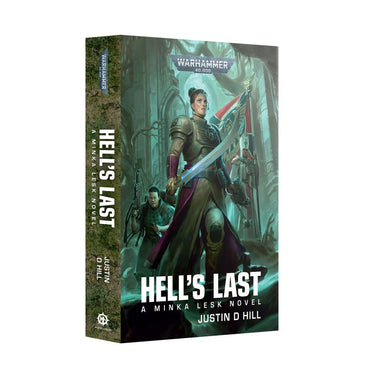 Warhammer 40k: Minka Lesk: Hell's Last (Paperback)