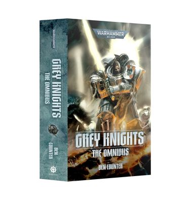 Warhammer: 40K: Grey Knights: The Omnibus Paperback