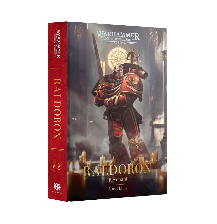 Warhammer: The Horus Heresy: Raldoron: Revenant (Hardback)
