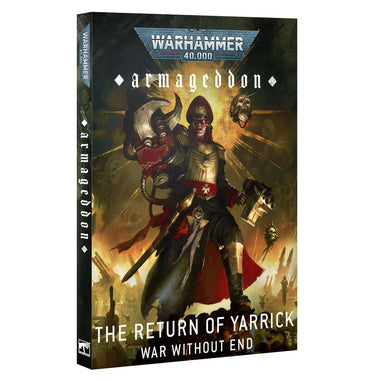 Warhammer: 40k: Armageddon: The Return of Yarrick: War without End