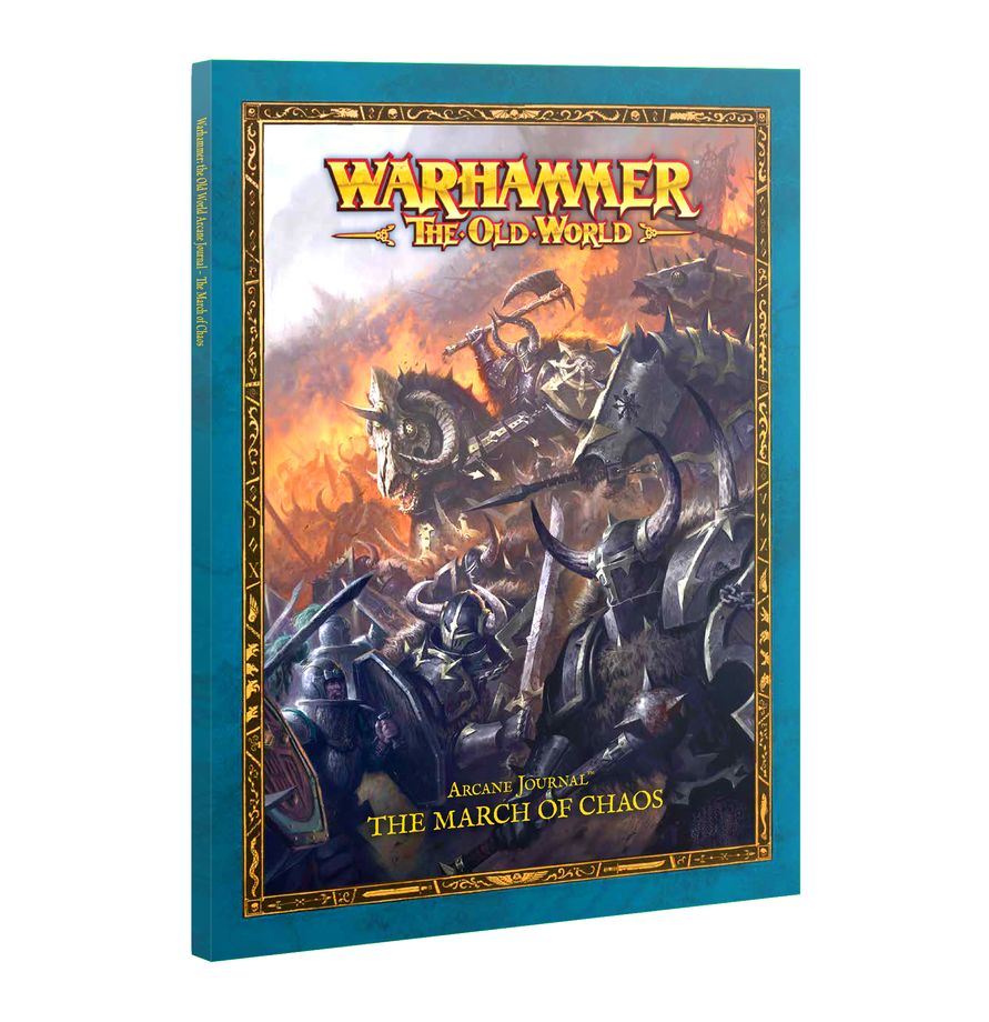 Warhammer: The Old World: Arcane Journal: The March of Chaos