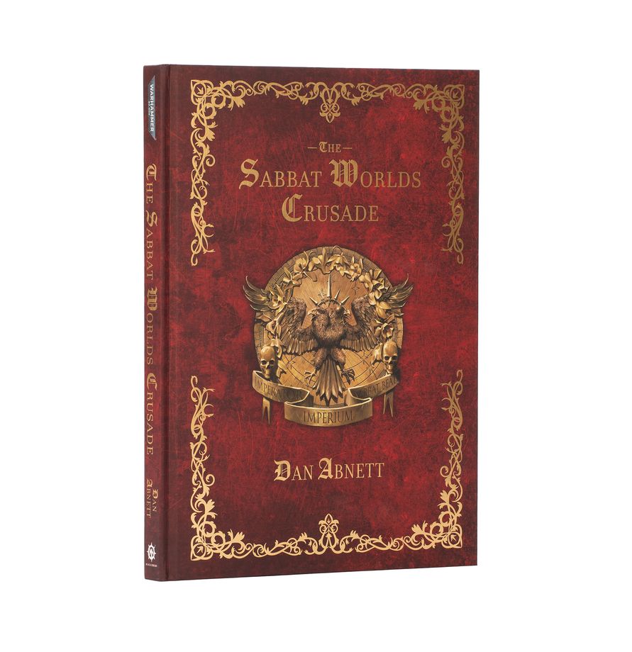 Warhammer: 40K: The Sabbat Worlds Crusade (Hardback)