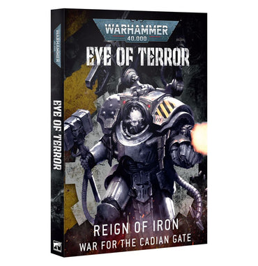 Warhammer: 40K: Eye of Terror: Reign of Iron: War for the Cadian Gate