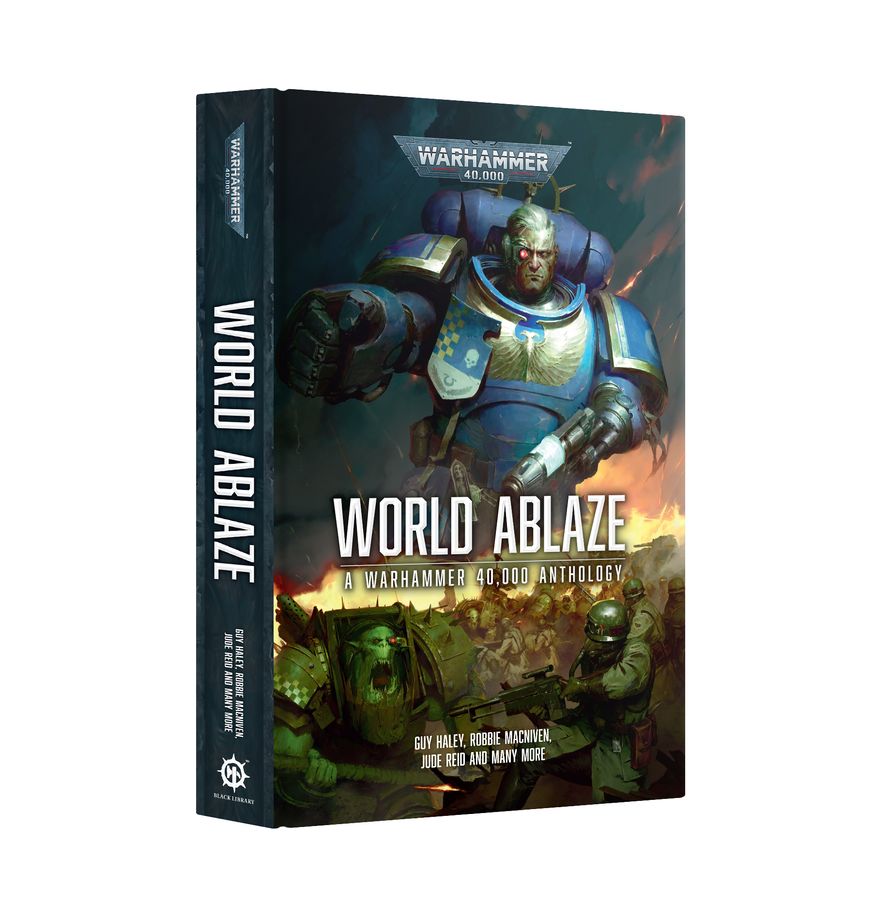 Warhammer: 40k: World Ablaze (Hardback)